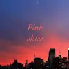 GD - Pink Skies - EP